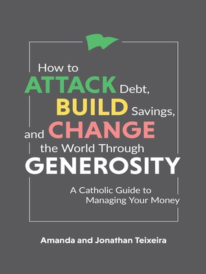 cover image of How to Attack Debt, Build Savings, and Change the World Through Generosity